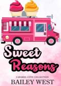 Sweet Reasons (Caramel Cove Collection)