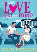 When Love Is Lost and Found