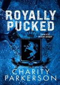 Royally Pucked (Thin Ice #8)