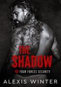 The Shadow (Four Forces Security #4)