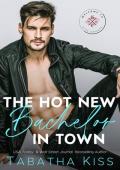 The Hot New Bachelor in Town (Welcome to Kiss County #1)