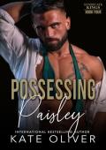 Possessing Paisley (Syndicate Kings #4)