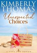 Unexpected Choices (Cape Cod #5)