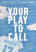 Your Play to Call (Play Caller #1)