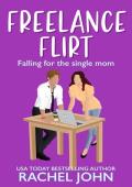 Freelance Flirt (Sworn to Loathe You #5)