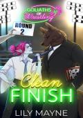 Clean Finish (Goliaths of Wrestling #2)