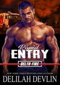 Rapid Entry (Delta Fire #3)