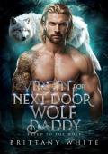 Virgin For Next Door Wolf Daddy (Fated To The Wolf #6)