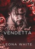 The Last Vendetta (Mafia Bosses)