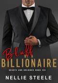 Bluff by a Billionaire (Hearts and Holdings #6)