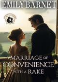 A Marriage of Convenience with a Rake (Love’s Gentle Manners #2)