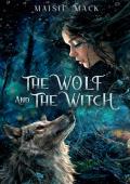 The Wolf and the Witch (Soulbound Alpha #1)