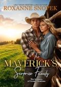 The Maverick’s Surprise Family (The Malones of Grand, Montana #3)