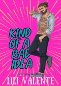 Kind of a Bad Idea (The McGuire Brothers #7)