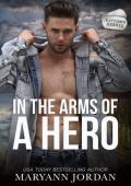 In the Arms of a Hero (Baytown Heroes #8)