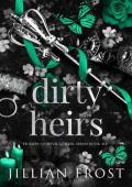 Dirty Heirs (Princes of Devil’s Creek #6)