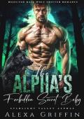 The Alpha’s Forbidden Secret Baby (Starlight Valley Alphas #6)