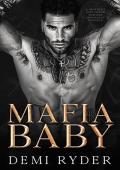 Mafia Baby (Ruthless Mafia Sinners #2)