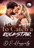 How to Catch a Rockstar (Cash & the Sinners)