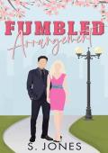 Fumbled Arrangement (The Atlanta Arrows #3)