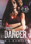 Danger (The Royal Harlots MC #2)