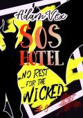 No Rest for the Wicked (SOS Hotel #5)