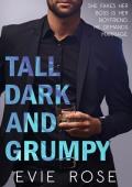 Tall, Dark, and Grumpy (Grumpy Bosses)