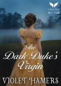 The Dark Duke’s Virgin