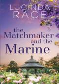 The Matchmaker and the Marine