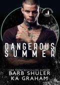 Dangerous Summer (Summers In Seaside)