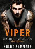 Viper (Rugged Mountain MC: Anti-Heroes #6)