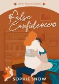 False Confidence (Spicy in Seattle #2)