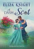 A Dash of Scot (Distinguished Scots #2)