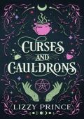 Curses and Cauldrons (Witches of Mystic Hollows #1)