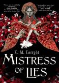 Mistress of Lies (The Age of Blood #1)