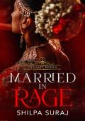 Married in Rage (Dynasty Rebels #3)