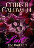 Lust: The Bad Earl (Seven Deadly Sins #2)