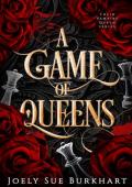 A Game of Queens (Their Vampire Queen)