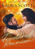 Fractured Reunion (Monroe Family #5)