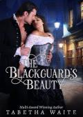 The Blackguard’s Beauty (Wanton Wastrels #4)