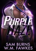 Purple Haze (Trickster Book #2)