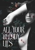 All Your Bloody Lies (The Filthy Duet #1)