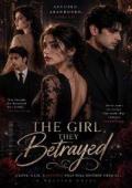 THE GIRL THEY BETRAYED