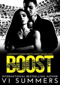 Boost: Corporate Queen meets Street Racing King