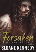 Forsaken (Protectors #4)