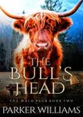 The Bull’s Head (The Wald Pack #2)