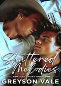 Shattered Melodies (Oakwood Grove #1)