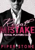 Royal Mistake (Royal Players Club #1)