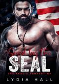 Saved By the SEAL (SEAL’s Protection #3)