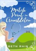 Match Point in Crumbleton (Crumbleton #3)